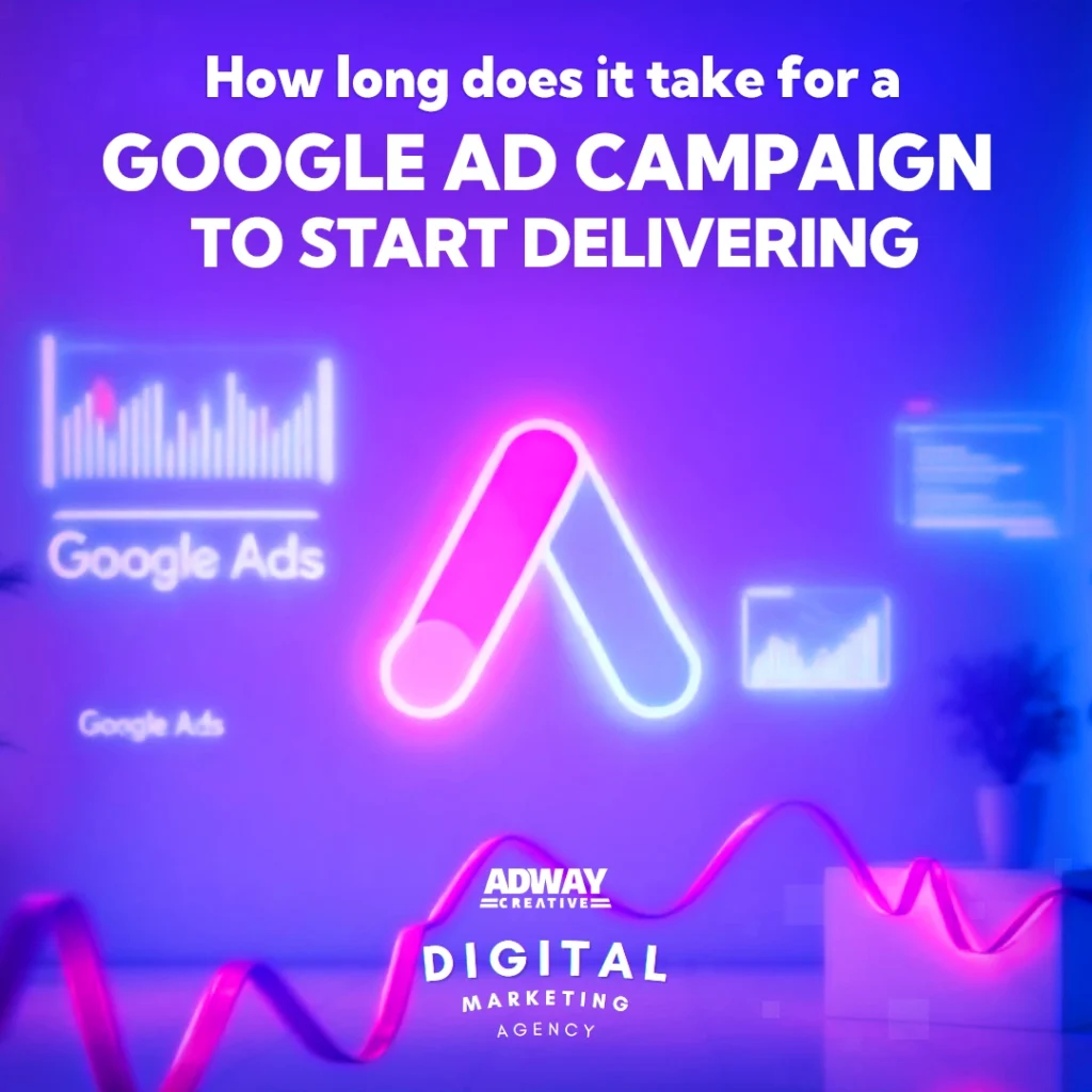 How Long Does It Take for a Google Ad Campaign to Go Live and Start Delivering? [Complete Timeline]